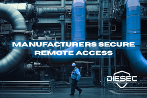 Manufacturers Secure Remote Access