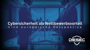 Cybersicherheit als Wettbewerbsvorteil — Vertrauen und Governance für europäische Unternehmen