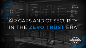 OT security — air gap trust assumptions, removable media risks, and supply chain integrity in ICS environments