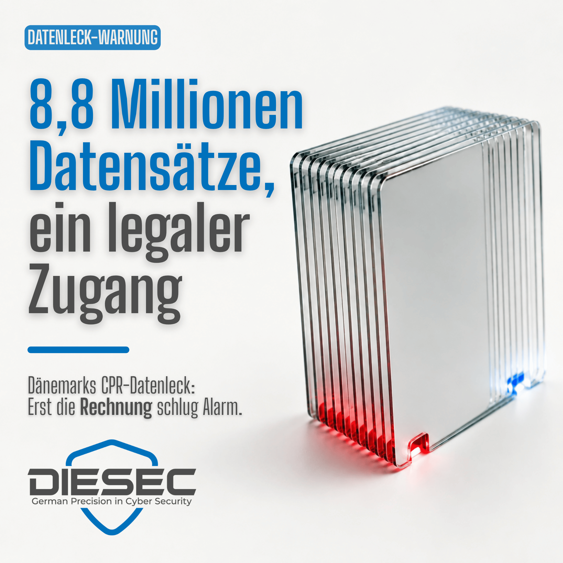Dänemark CPR-Datenleck: 8,8 Millionen Datensätze über den legalen Registerzugang einer Firma abgezogen. Eine auffällig hohe Rechnung deckte es auf.